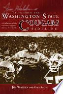 Jim Walden's Tales from the Washington State Cougars Sideline by Dave Boling, Jim Walden