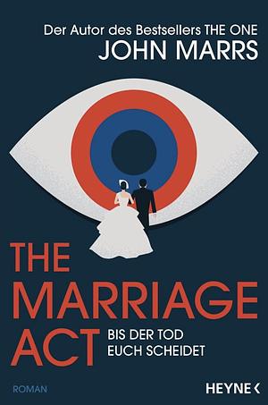 The Marriage Act by John Marrs