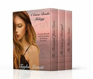 A Curse Books Trilogy Box Set (Books 1-3) by Taylor Lavati