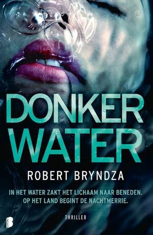 Donker Water by Robert Bryndza