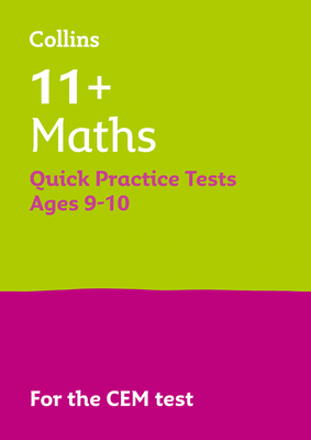 Letts 11+ Success - 11+ Maths Quick Practice Tests: For the Cem Tests: Age 9-10 by Collins UK