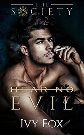 Hear No Evil by Ivy Fox