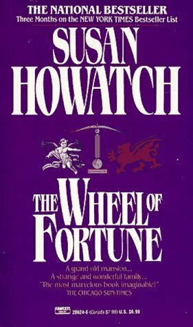 The Wheel of Fortune by Susan Howatch