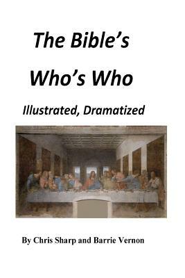 The Bible's Who's Who by Chris Sharp