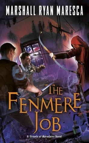 The Fenmere Job by Marshall Ryan Maresca