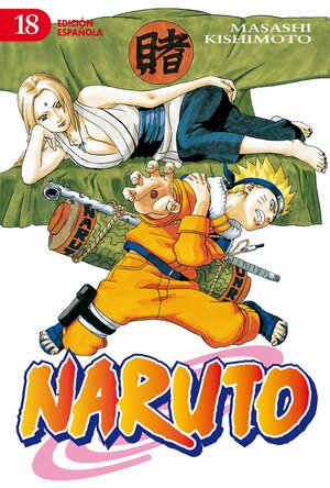 Naruto #18 by Masashi Kishimoto