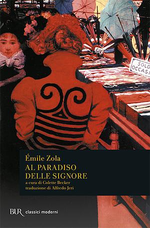 Al Paradiso delle Signore by Colette Becker, Émile Zola