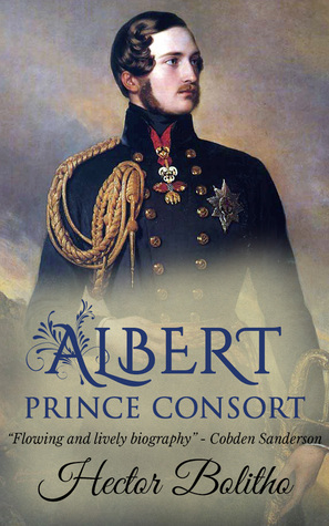 Albert, Prince Consort by Hector Bolitho