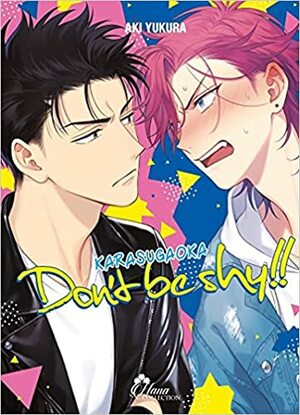 Karasugaoka : Don't be shy!!, tome 1 by Aki Yuukura