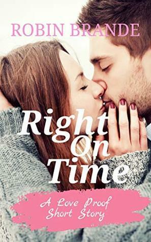 Right On Time: A Sweet Holiday Romance Short Story by Robin Brande