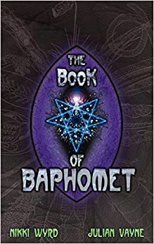 O Livro de Baphomet by Nikki Wyrd, Julian Vayne