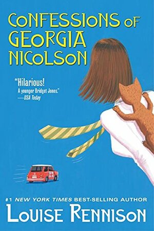 Confessions of Georgia Nicolson by Louise Rennison