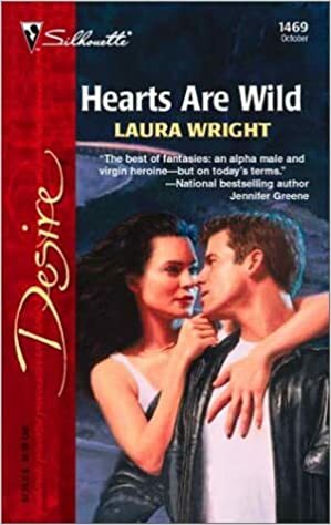 Hearts Are Wild by Laura Wright