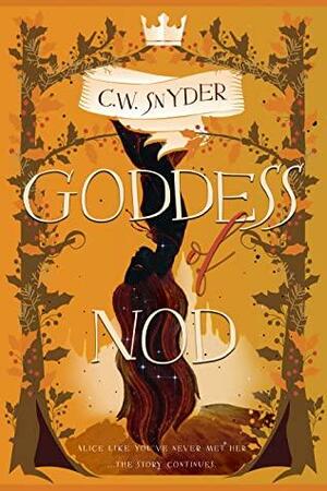 Goddess of Nod by Clayton W. Snyder