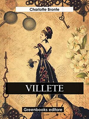 Villete by Charlotte Brontë