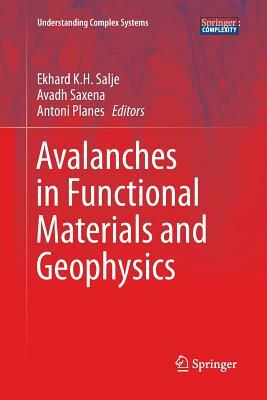 Avalanches in Functional Materials and Geophysics by 
