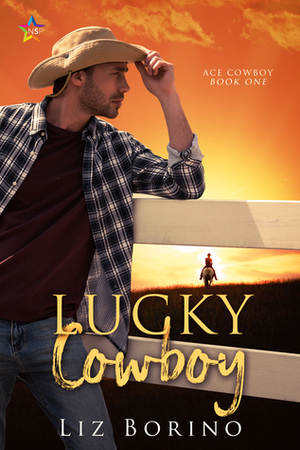 Lucky Cowboy (Ace Cowboy #1) by Liz Borino