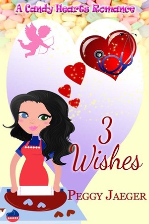 3 Wishes by Peggy Jaeger