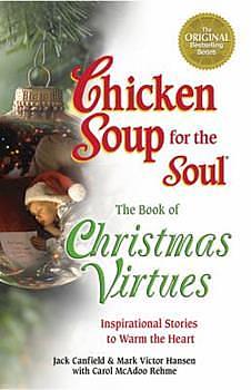 The Book of Christmas Virtues by Mark Victor Hansen, Carol Rehme, Jack Canfield