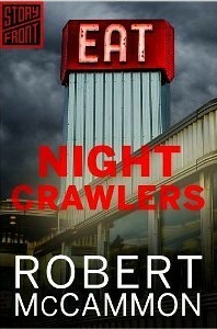 Night Crawlers by Robert R. McCammon