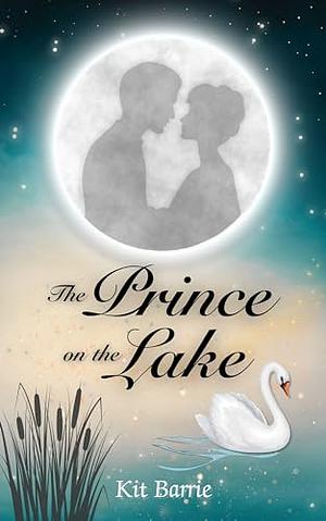 The Prince on the Lake by Kit Barrie