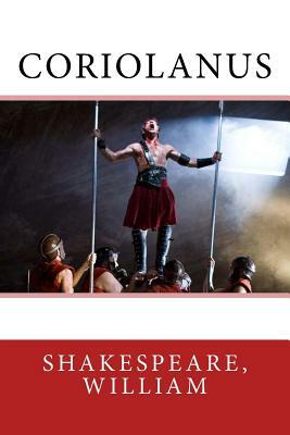 Coriolanus by William Shakespeare