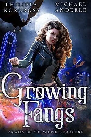 Growing Fangs by Michael Anderle, Philippa Norcross