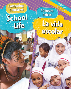 School Life/La Vida Escolar by Sabrina Crewe