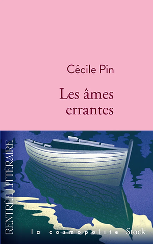 Les âmes errantes by Cécile Pin