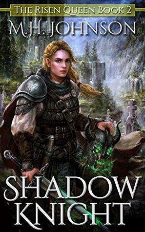 Shadow Knight by M.H. Johnson