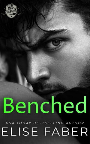 Benched by Elise Faber