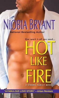 Hot Like Fire by Niobia Bryant