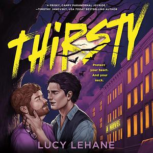 Thirsty by Lucy Lehane