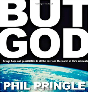 But God by Phil Pringle