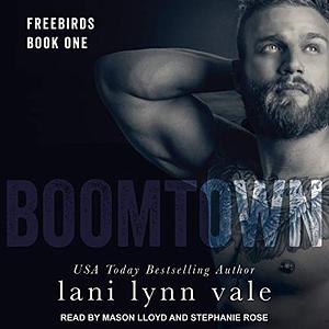 Boomtown by Lani Lynn Vale