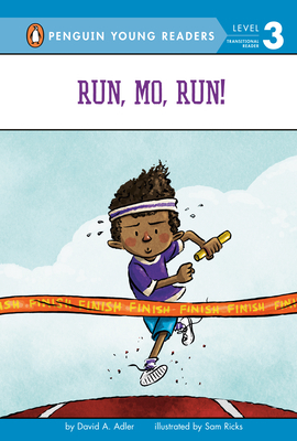 Run, Mo, Run! by David A. Adler