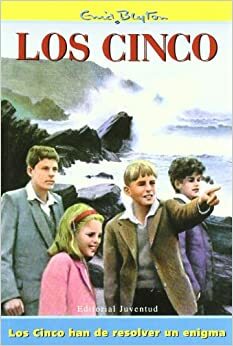 Los cinco han de resolver un enigma by Enid Blyton