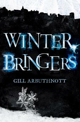 Winterbringers by Gill Arbuthnott