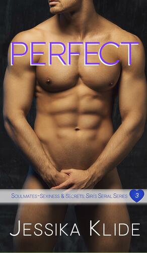 Perfect by Jessika Klide