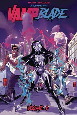 Vampblade Volume 6: World War Detroit by Jason Martin