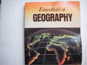 Essentials of Geography by Charles F. Kovacik, Christopher L. Salter