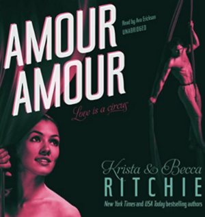 Amour Amour by Krista Ritchie, Becca Ritchie