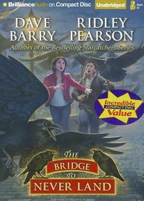 The Bridge to Never Land by Dave Barry, Ridley Pearson
