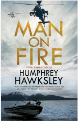 Man on Fire by Humphrey Hawksley