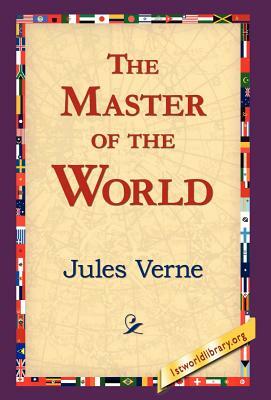 The Master of the World by Jules Verne