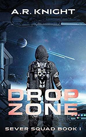 Drop Zone by A.R. Knight