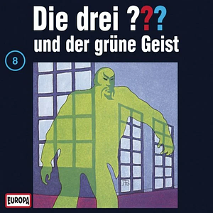 Die drei ??? und der grüne Geist [Hörspiel] by Robert Arthur