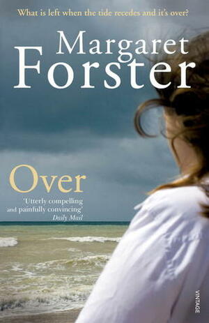 Over by Margaret Forster