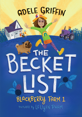 The Becket List: A Blackberry Farm Story by Adele Griffin