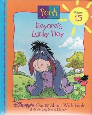 Eeyore's Lucky Day by Ann Braybrooks, The Walt Disney Company